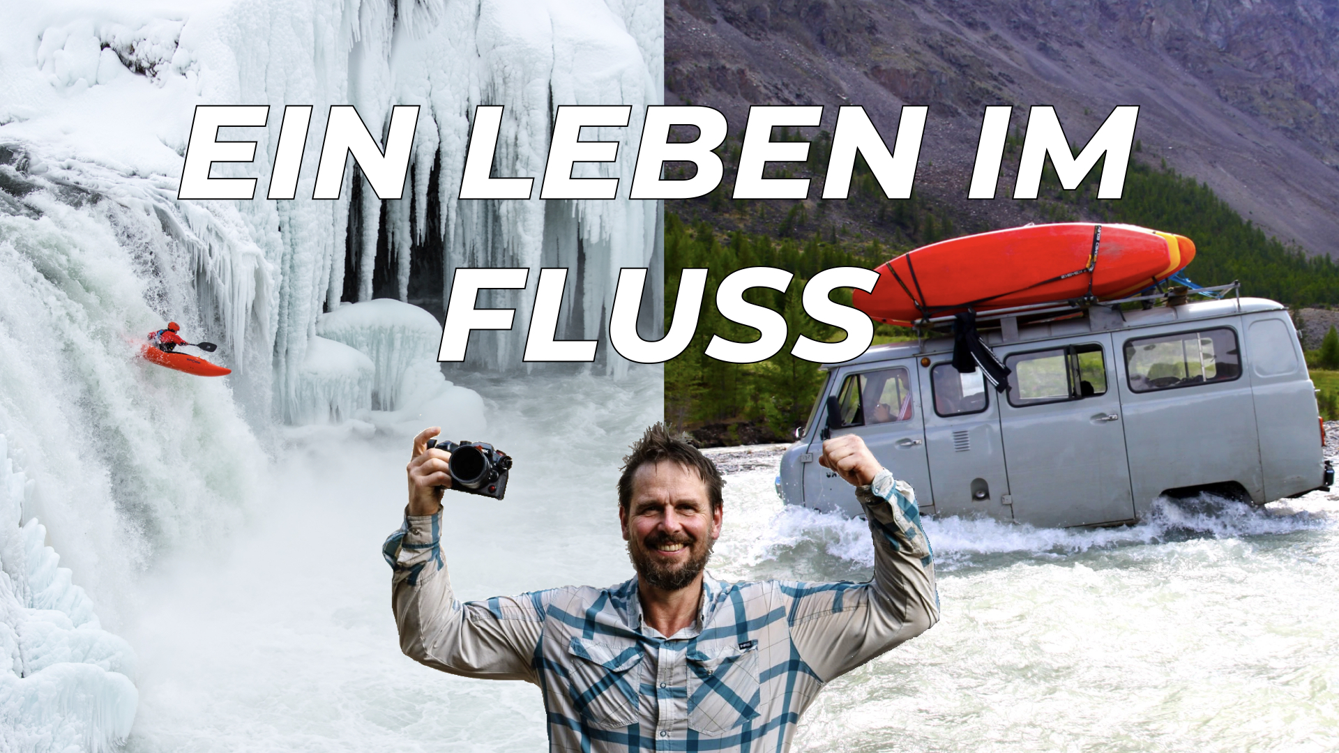 Ein Leben im Fluss